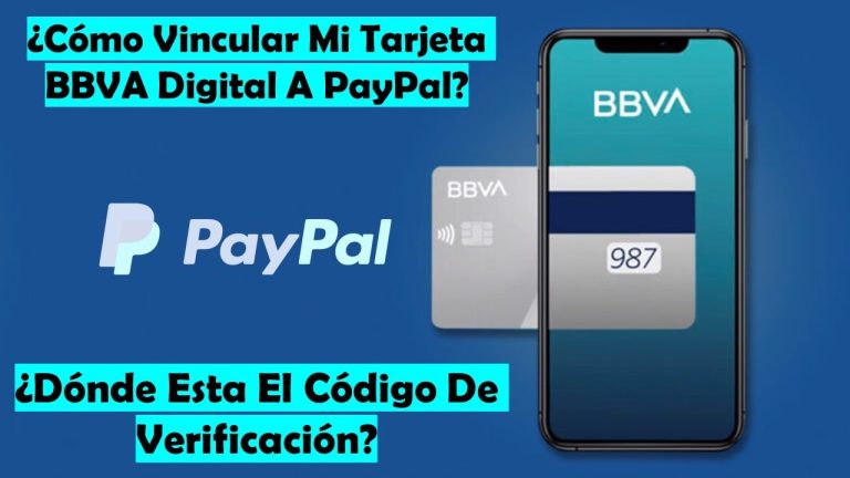 Cómo confirmar cuenta bancaria de PayPal con BBVA