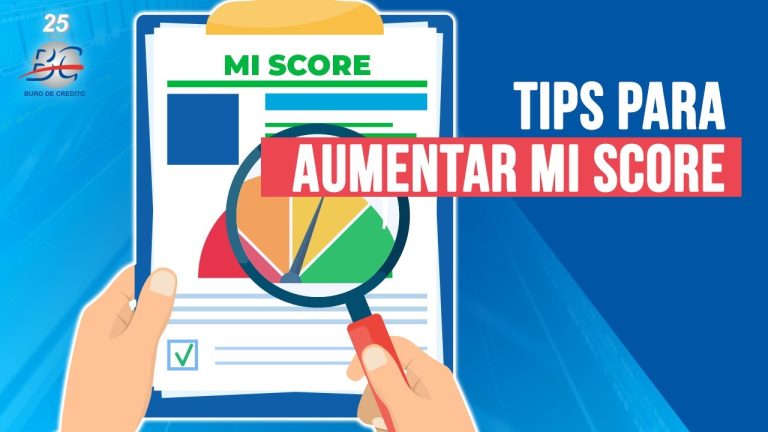 Puntaje en el Buró de Crédito para Obtener un Crédito Hipotecario