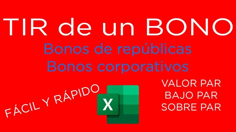 Cómo calcular la TIR de un bono en Excel